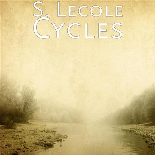 New Songs and New Music by Scott Lecole S. Lecole, cycles, here comes the real you